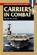 Carriers in Combat The Air War at Sea