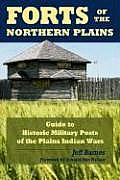 Forts of the Northern Plains