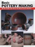 Basic Pottery Making All the Skills & Tools You Need to Get Started