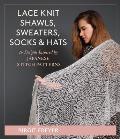 Lace Knit Shawls Sweaters Socks & Hats 26 Designs Inspired by Japanese Stitch Patterns