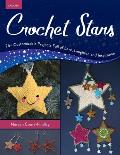 Crochet Stars: 25+ Customizable Projects Full of Love, Laughter, and Inspiration
