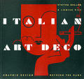 Italian Art Deco Graphic Design Between the Wars