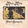 Noa Noa The Tahiti Journal Of Paul Gauguin