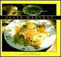 Pasta Harvest Delicious Recipes Using
