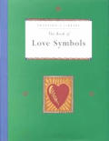 Book Of Love Symbols Prosperos Library