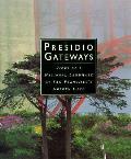 Presidio Gateways Views Of A National