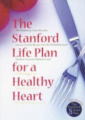 Stanford Life Plan For A Healthy Hea
