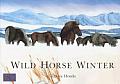 Wild Horse Winter