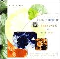 Duotones Tritones & Quadtones A Complete