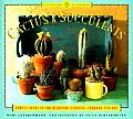 Cactus & Succulents Simple Secrets For G