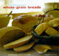 Pleasure Of Whole Grain Breads