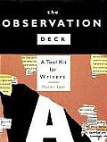 Observation Deck A Tool Kit for Writers With Cards