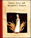 Lucys Eyes & Margarets Dragon