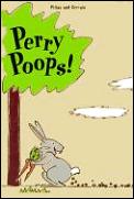 Perry Poops