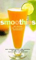 Smoothies 50 Recipes for High Energy Refreshment