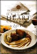 Stanford University Healthy Heart Cookbook & Life Plan