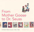 From Mother Goose To Dr Seuss