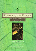 Tools Of The Earth The Practice & Pleasu