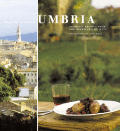 Umbria Regional Recipes From Heartland