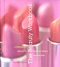 Beauty Workbook A Commonsense Approach T