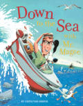Down To The Sea With Mr Magee