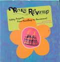 Retro Revamp Funky Projects From Handbag