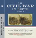 Civil War in Depth Volume 2 History in 3 D