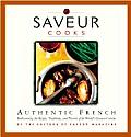 Saveur Cooks Authentic French