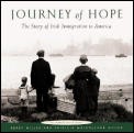 Journey Of Hope The Story Of Irish Immig