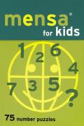 Mensa For Kids 75 Number Puzzles