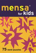 Mensa For Kids 75 Word Puzzles