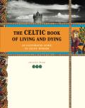 Celtic Book Of Living & Dying