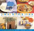 Jewish Holiday Treats Recipes & Crafts For the Whole Family
