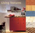 Living Textures A Creative Guide To Combining