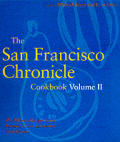 San Francisco Chronicle Cookbook Volume 2