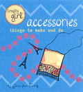 Crafty Girl Accessories Things To Make &