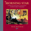 Morning Star In Which the Extraordinary Correspondence of Griffin & Sabine Is Illuminated