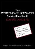Worst Case Scenario Survival Handbook Dating & Sex