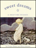 Sweet Dreams 36 Bedtime Wishes