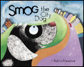 Smog The City Dog