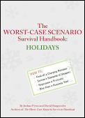Worst Case Scenario Survival Handbook Holida