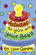 52 Activities for You and Your Baby