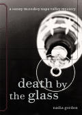 Death By The Glass A Sunny Mccoskey Napa
