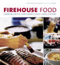 Firehouse Food Cooking with San Franciscos Firefighters
