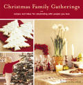 Christmas Family Gatherings Recipes &