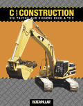 C Is for Construction Big Trucks & Diggers from A to Z