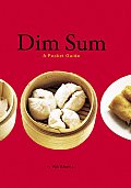 Dim Sum A Pocket Guide