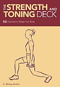 Strength & Toning Deck 50 Exercises to Shape Your Body