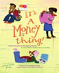 Its a Money Thing A Girls Guide to Managing Money