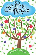 52 Ways to Celebrate Life (52 Decks)